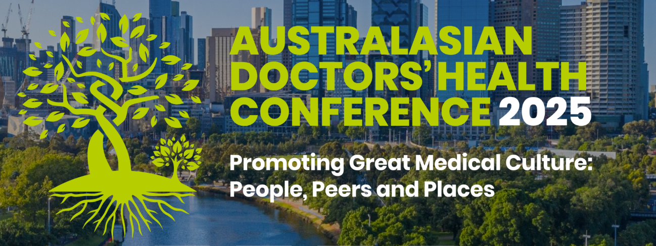 Australasian Doctors' Health Conference 2025